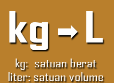 1 kg berapa liter ?