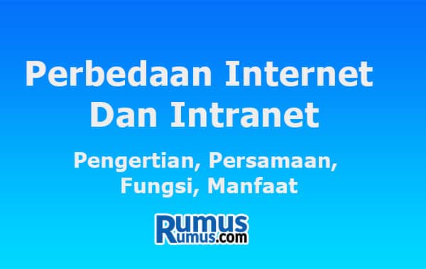 perbedaan internet dan intranet