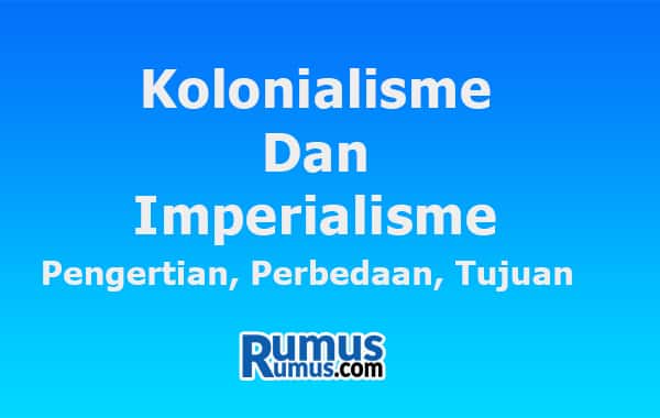 kolonialisme dan imperialisme
