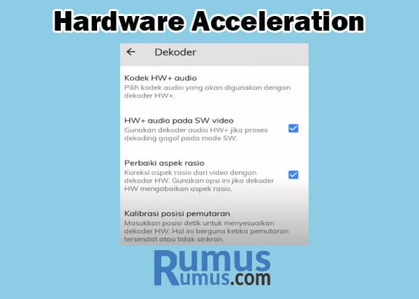 Hardware Acceleration